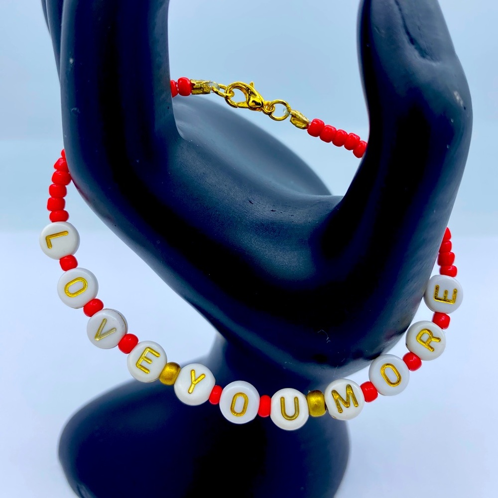 Love You More Bracelets